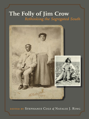 cover image of The Folly of Jim Crow